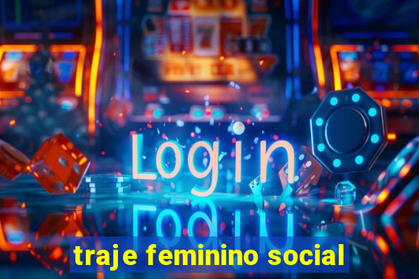 traje feminino social